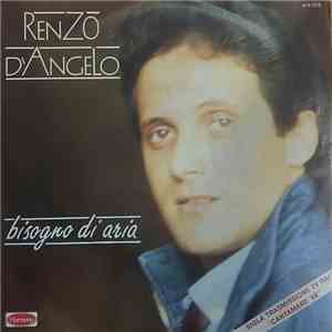 Renzo D'Angelo - Bisogno Di Aria flac album