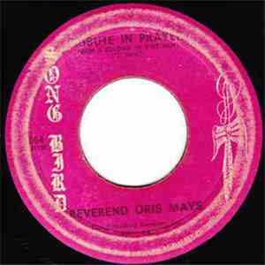 Reverend Oris Mays - Tribute In Prayer (From A Soldier In Viet Nam) / I've Done What You Told Me To Do flac album