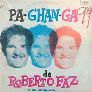 Roberto Faz Y Su Conjunto - Pachanga flac album