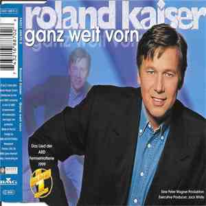 Roland Kaiser - Ganz Weit Vorn flac album