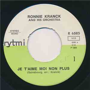 Ronnie Kranck And His Orchestra / Rauno Lehtinen & Jaakko Borg And His Orchestra - Je T'aime Moi Non Plus / La Maritza flac album