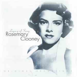 Rosemary Clooney - Legacy Of Song flac album