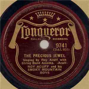 Roy Acuff And His Smoky Mountain Boys - The Precious Jewel flac album