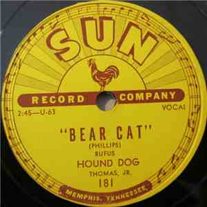 Rufus "Hound Dog" Thomas, Jr. - Bear Cat / Walking In The Rain flac album