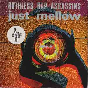 Ruthless Rap Assassins - Just Mellow flac album