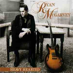 Ryan McGarvey - Heavy Hearted flac album