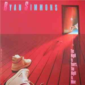 Ryan Simmons - The Night Is Yours, The Night Is Mine flac album