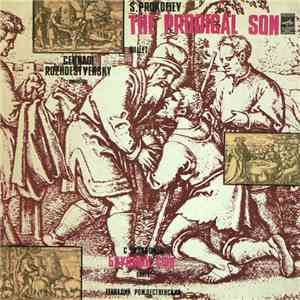 S. Prokofiev - The USSR Symphony Orchestra , Conductor Gennadi Rozhdestvensky - The Prodigal Son flac album