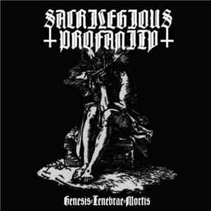 Sacrilegious Profanity - Genesis​-​Tenebrae​-​Mortis flac album