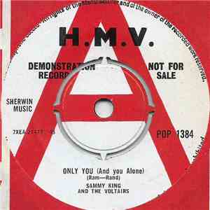 Sammy King And The Voltairs - Only You (And You Alone) / A Kiss, A Promise flac album