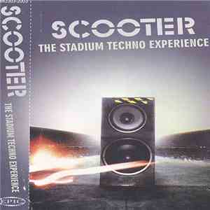 Scooter - The Stadium Techno Experience flac album