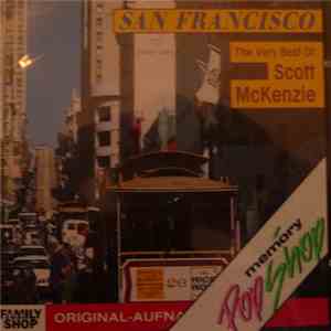 Scott McKenzie - San Francisco (The Very Best Of Scott McKenzie) flac album