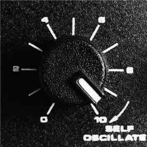 Self Oscillate - Self Oscillate flac album