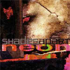 Shades Apart - Neon flac album