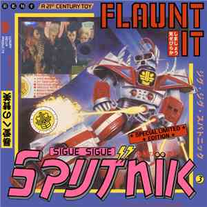 Sigue Sigue Sputnik - Flaunt It flac album