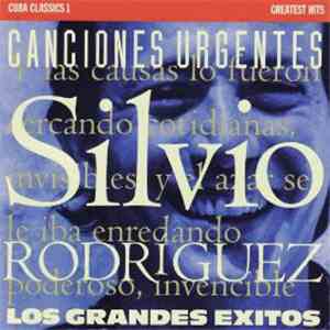 Silvio Rodríguez - Canciones Urgentes - Los Grandes Exitos flac album