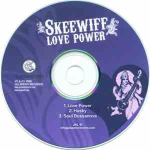 Skeewiff - Love Power flac album