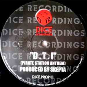 Skepta - D.T.I (Pirate Station Anthem) flac album