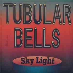 Sky Light - Tubular Bells flac album