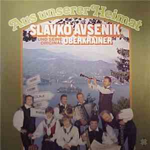 Slavko Avsenik Und Seine Original Oberkrainer - Aus Unserer Heimat flac album