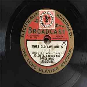 Soloists, Chorus, And Orchestra - More Old Favourites flac album