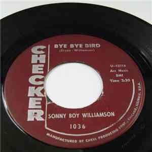 Sonny Boy Williamson  - Bye Bye Bird flac album