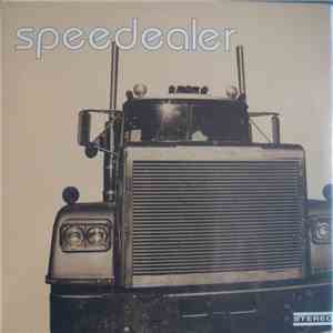 Speedealer - Speedealer flac album