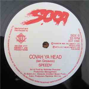 Speedy  - None Ah Dat / Covah Ya Head flac album