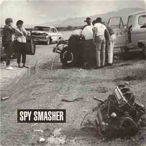 Spy Smasher - Spy Smasher flac album