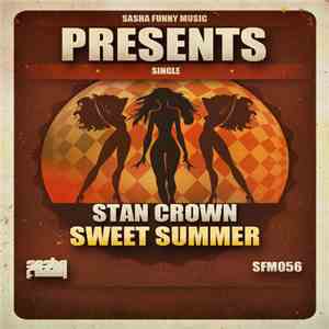 Stan Crown - Sweet Summer flac album