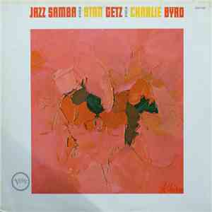 Stan Getz / Charlie Byrd - Jazz Samba flac album