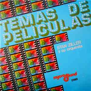 Stan Ziller Y Su Orquesta - Temas De Peliculas flac album