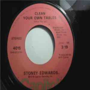 Stoney Edwards - Clean Your Own Tables / Do You Know The Man flac album