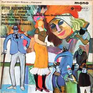 Strauss, Otto Klemperer, Kurt Weill - Suite From The Threepenny Opera ("Dreigroschenmusik") flac album