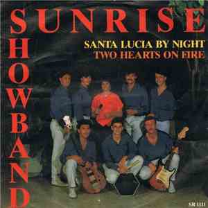 Sunrise  - Santa Lucia By Night / Two Hearts On Fire flac album