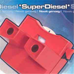 Superdiesel - Nooit Genoeg! flac album