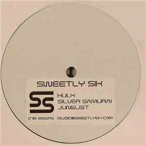 Sweetly Sik - Hulk flac album