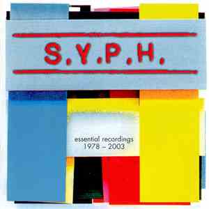 S.Y.P.H. - Ungehörsam - Essential Recordings 1978 - 2003 flac album
