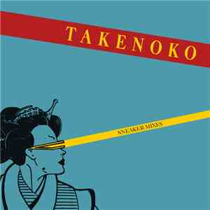 Takenoko - Sneaker Mixes flac album