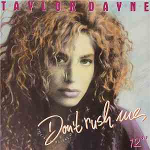 Taylor Dayne - Don't Rush Me flac album