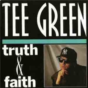 Tee Green - Truth & Faith flac album