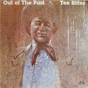 Tex Ritter - Out of The Past flac album