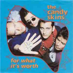 The Candy Skins - For What It's Worth flac album