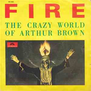 The Crazy World Of Arthur Brown - Fire ! flac album