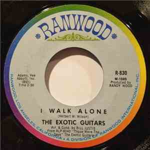 The Exotic Guitars - I Walk Alone / Twilight Time flac album