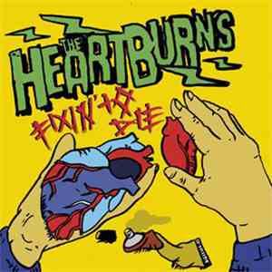 The Heartburns - Fixin' To Die flac album