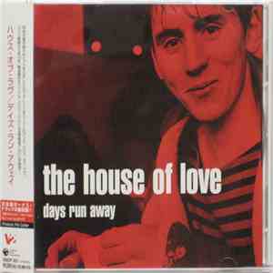 The House Of Love - Days Run Away flac album