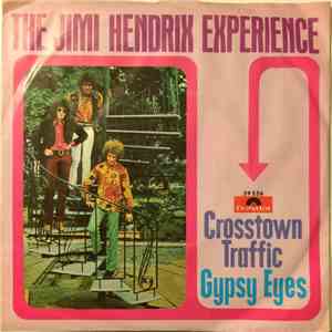 The Jimi Hendrix Experience - Crosstown Traffic / Gypsy Eyes flac album