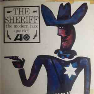 The Modern Jazz Quartet - The Sheriff flac album
