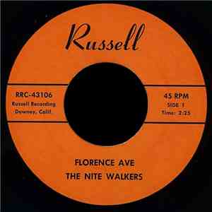 The Nite Walkers - Florence Ave / My Girl flac album